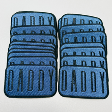 Load image into Gallery viewer, 3" DADDY in Blue & BLACK- Embroidered Hat Patch (NEW)