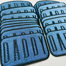 Load image into Gallery viewer, 3" DADDY in Blue & BLACK- Embroidered Hat Patch (NEW)