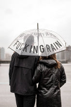 Load image into Gallery viewer, Transparent Umbrella "Fucking Rain"
