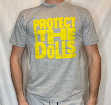 Load image into Gallery viewer, PROTECT THE DOLLS TEE SHIRT
